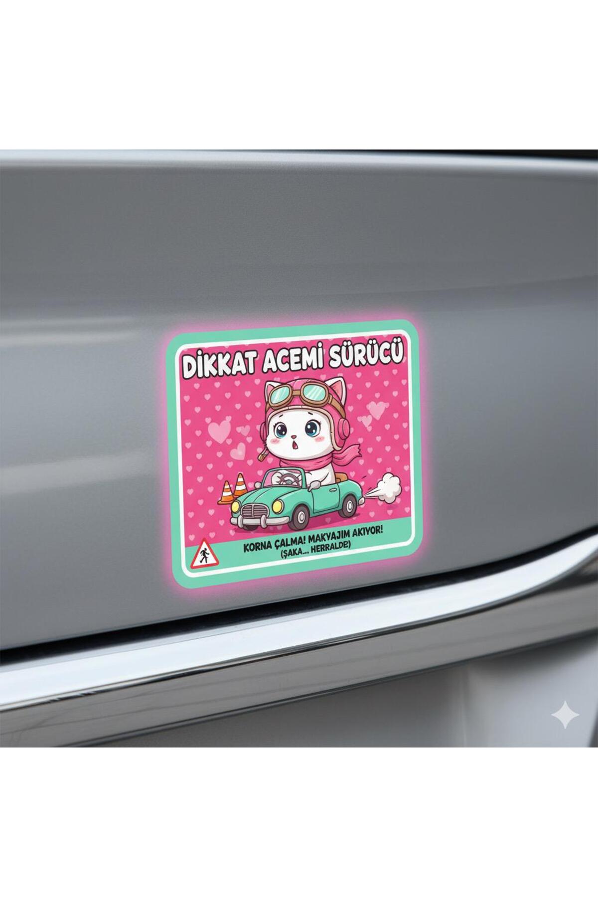 Acemi Surucu Etiketi Yeni Surucu Etiketi Dikkat Acemi Surucu