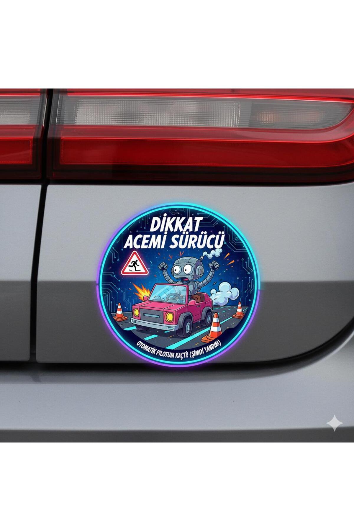 Acemi Surucu Etiketi Yeni Surucu Etiketi Dikkat Acemi Surucu