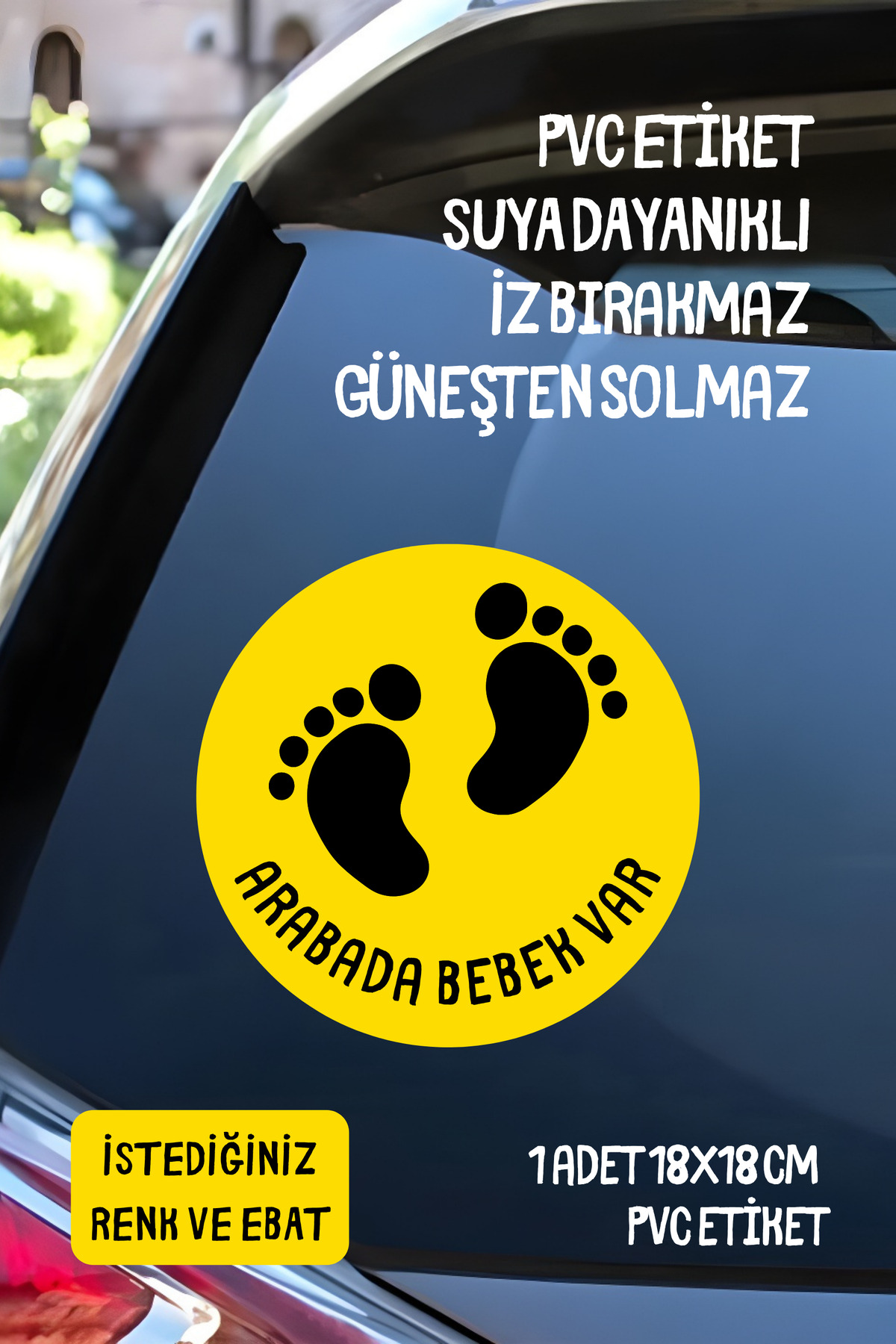 Arabada Bebek Var Araba Motosiklet Cam Etiket Sticker Unisex