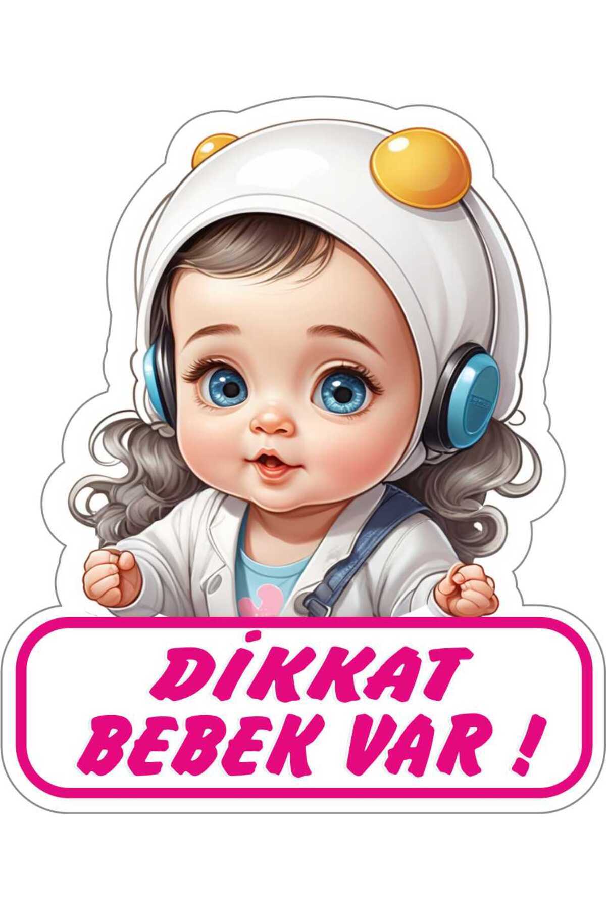 Dikkat Bebek Var Dikkat Arabada Bebek Var Etiketi